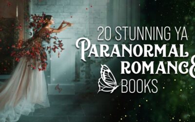 20 Stunning YA Paranormal Romance Books