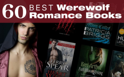 Top 60 Steamy, Must Read Werewolf Romance Books