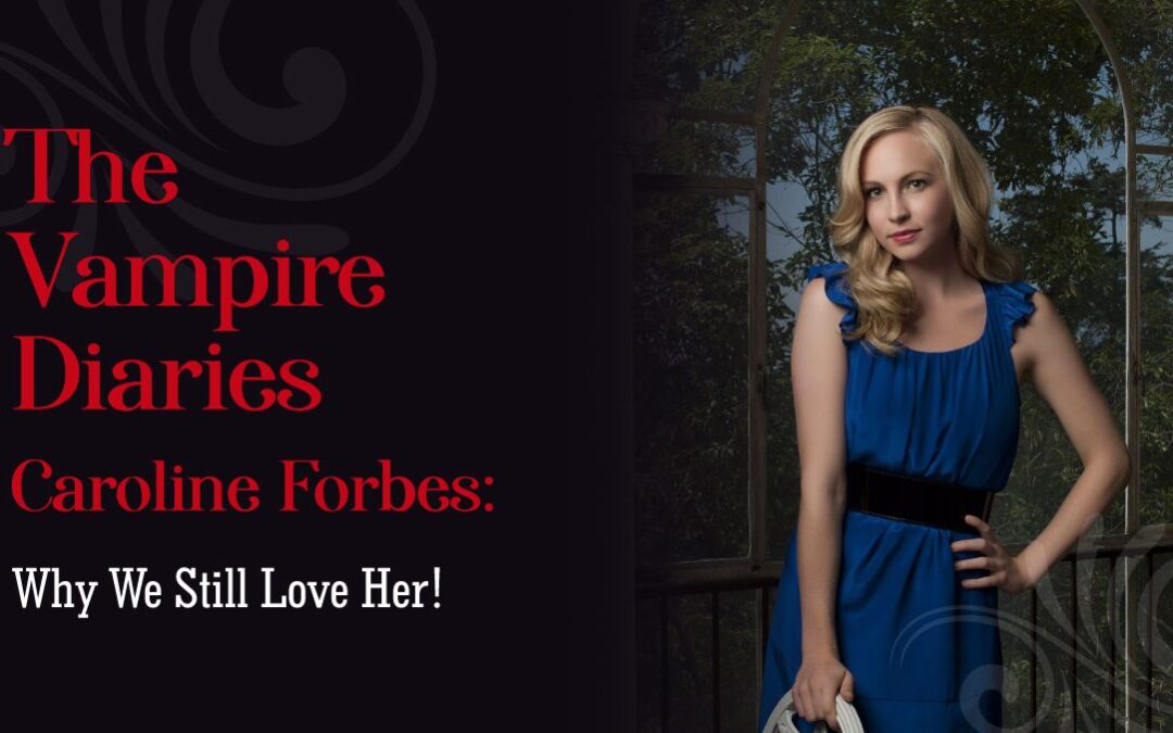 The Vampire Diaries Caroline Forbes