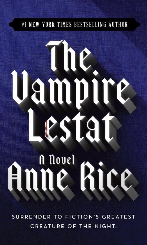 the vampire chronicles: the vampire lestat
