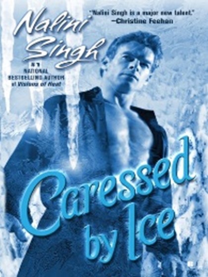 Caressed by Ice (2007)