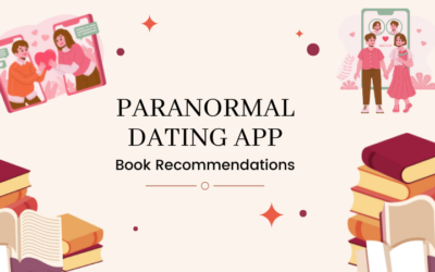 Paranormal Dating App Stories Perfect for Valentine’s Day