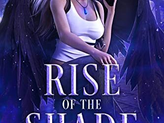 Excerpt from Rise of the Shade by Lia Davis