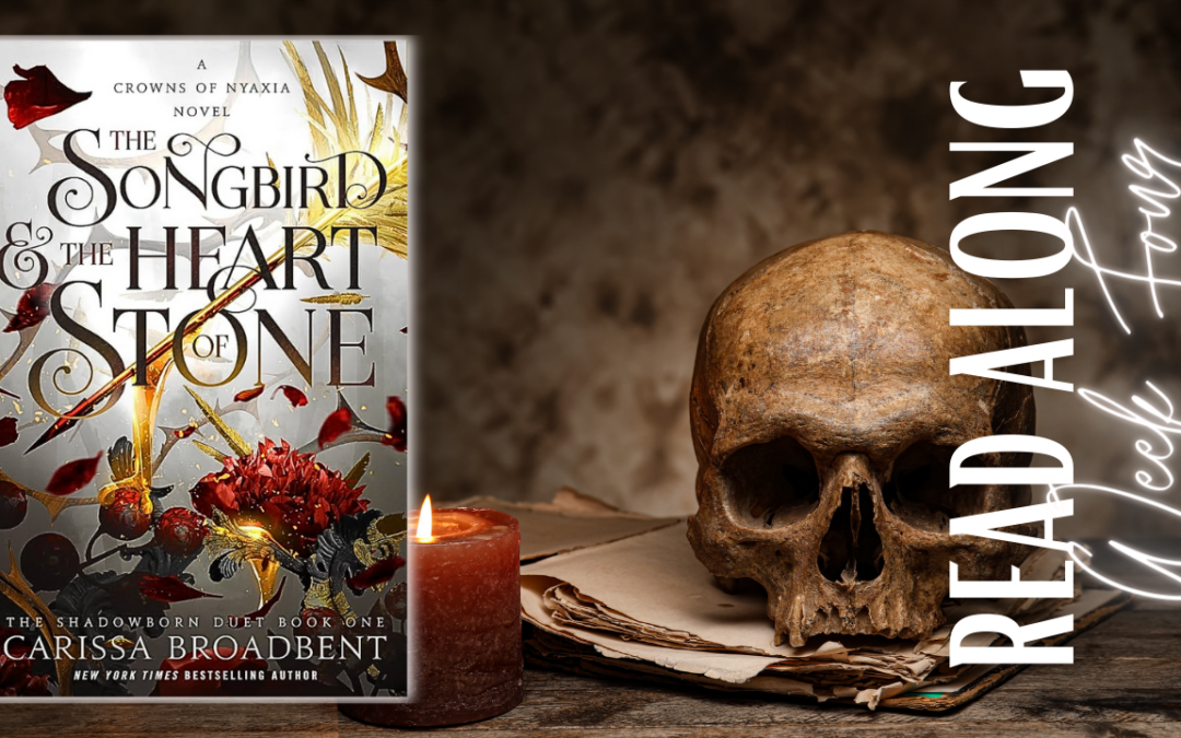 THE SONGBIRD AND THE HEART OF STONE Read Along | Week Four