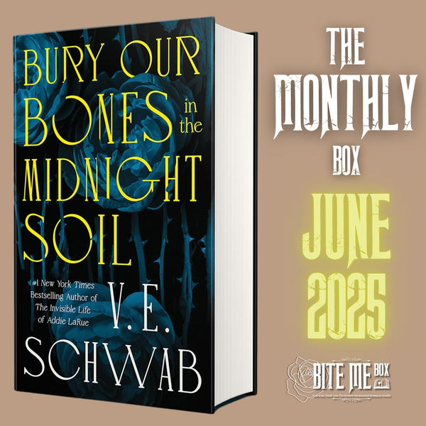 Bury Our Bones in the Midnight Soil, VE Schwab