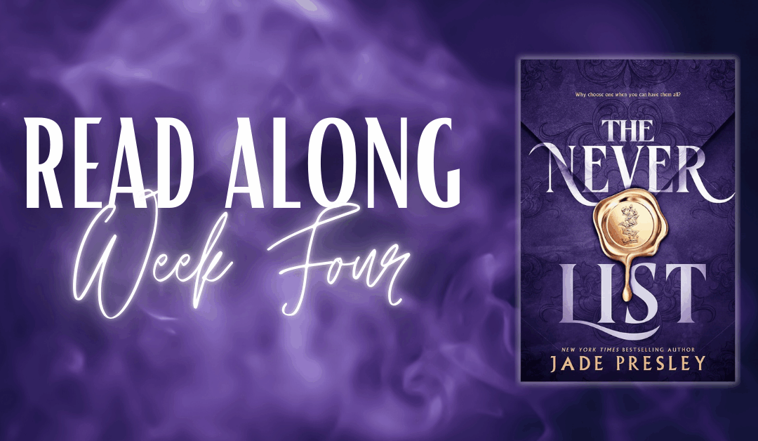 The Never List by Jade Presley – Final Read Along Week + Ending Thoughts
