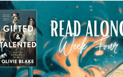 Gifted & Talented by Olivie Blake | Read Along Week Four: Explosive Revelations and Emotional Fallout